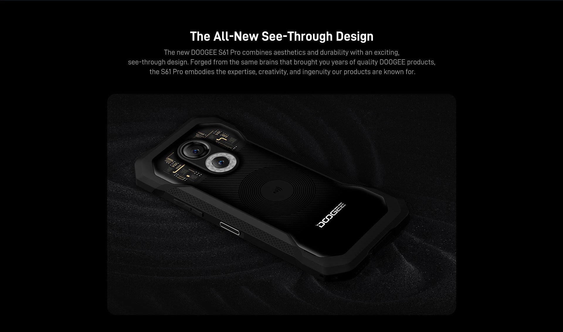 The All-New See-Through Design