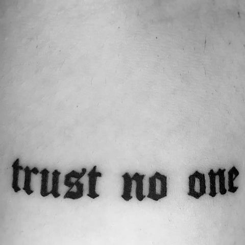 Trust No One   tattoo font download free scetch