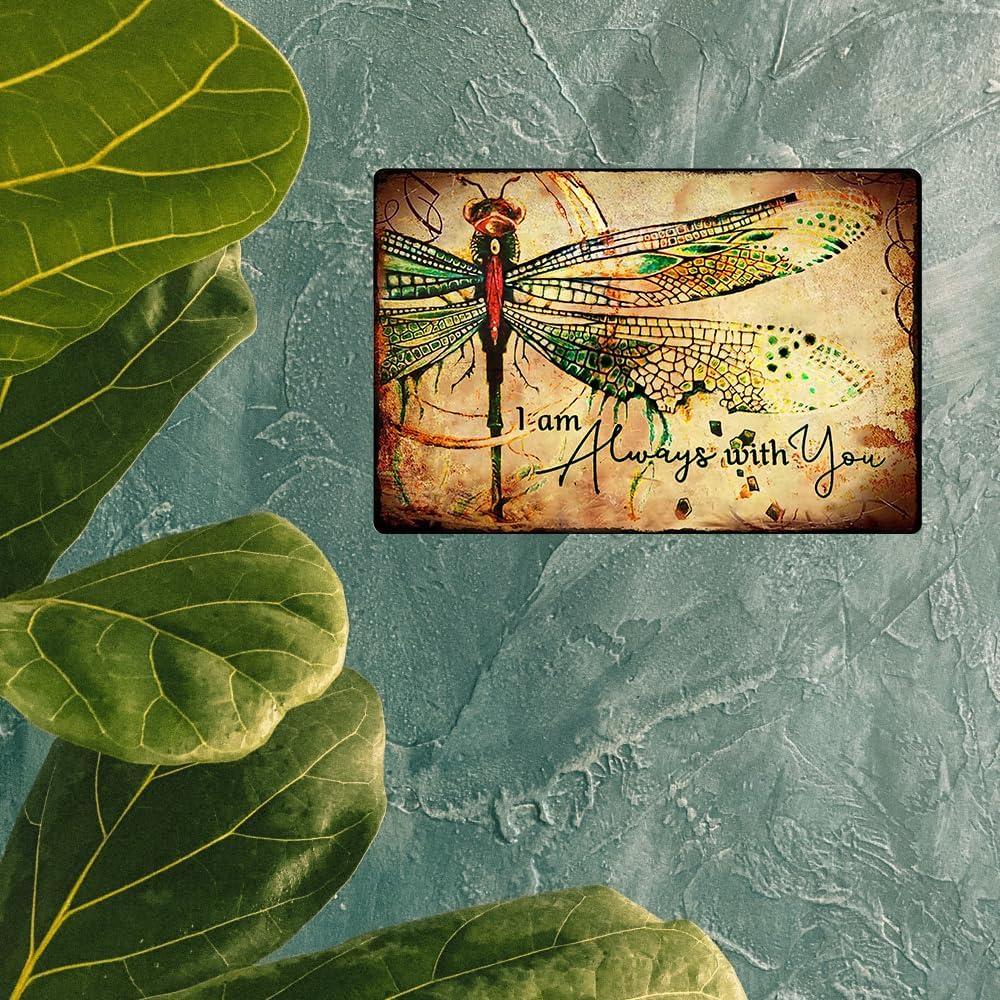 Vintage Dragonfly Garden Decor I Am Always With You Tin Sign Wall Decor, 12x8 Inch