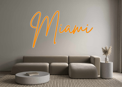 Custom Neon: Miami