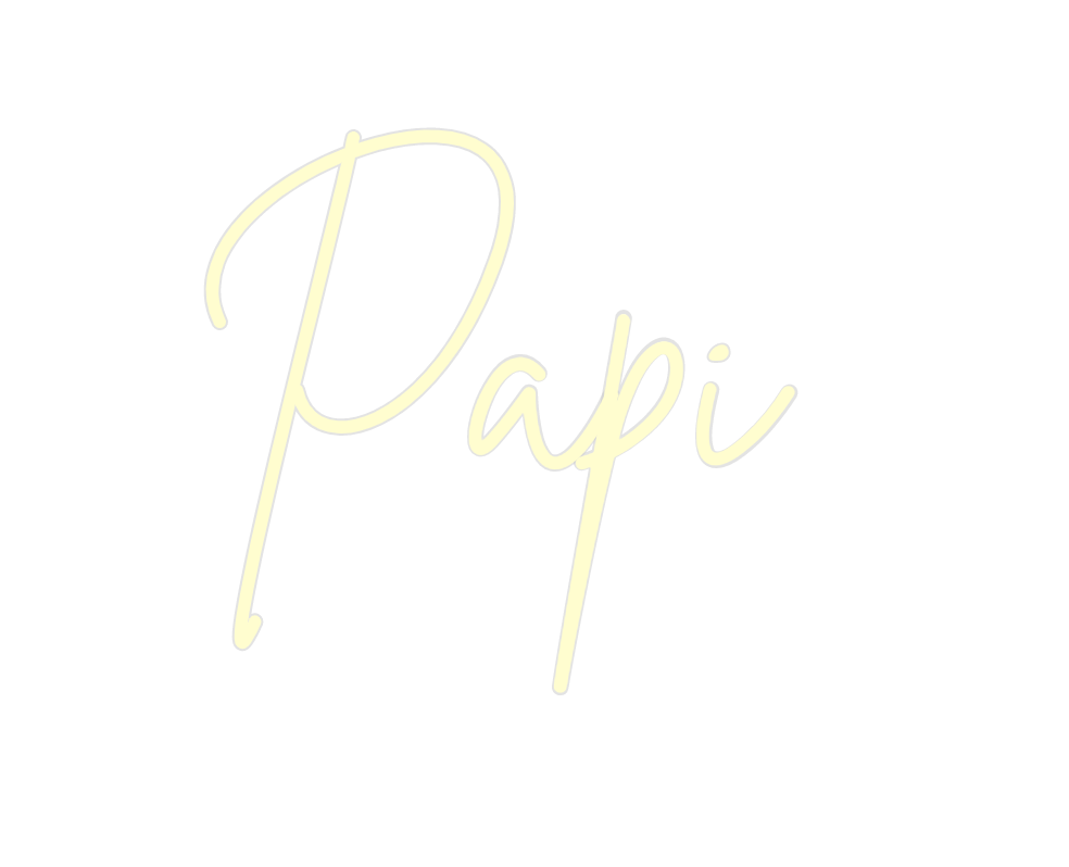 Custom Neon: Papi