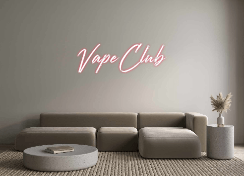 Custom Neon: Vape Club