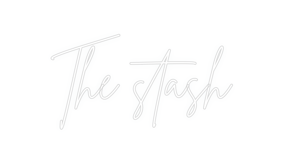 Custom Neon: The stash