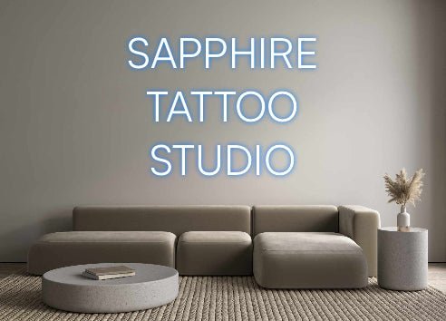 Custom Neon: SAPPHIRE
TAT...