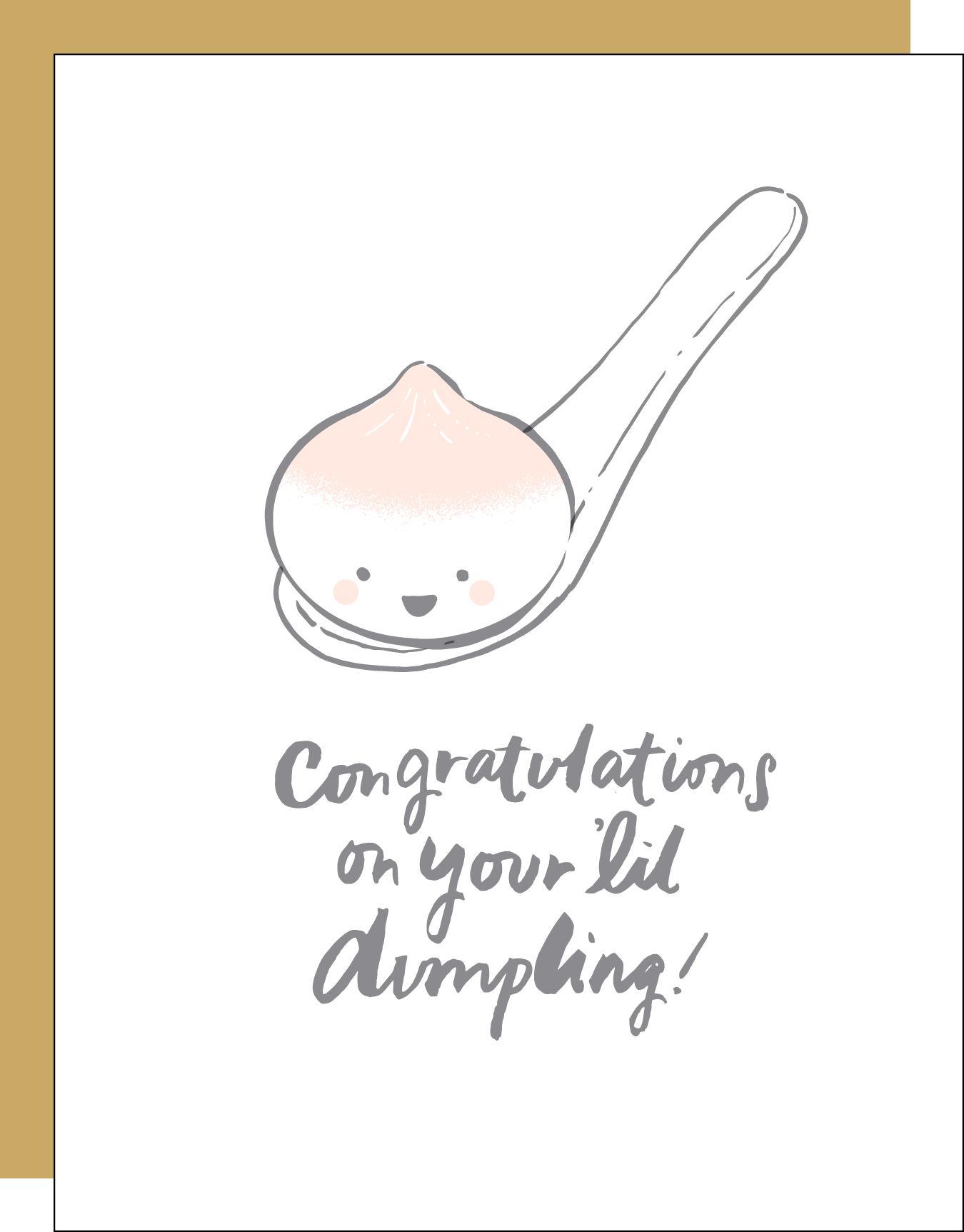 Lil Dumpling Greeting Card