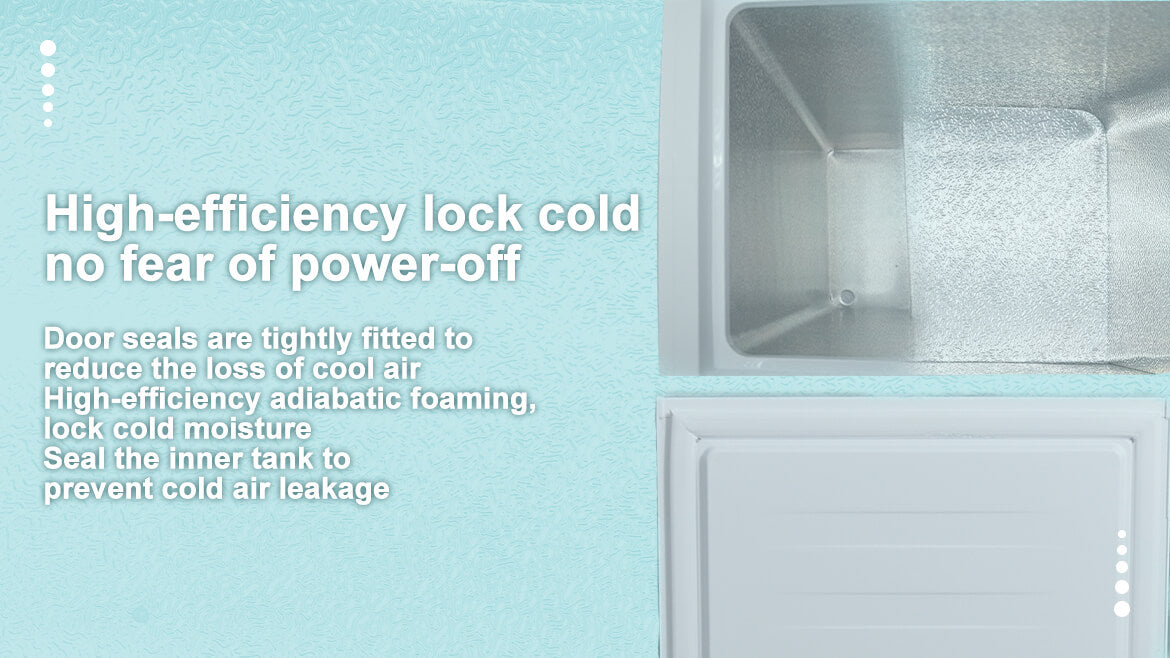 Smad appliances - High-Efficiency Lock Cold No Fear of Power-Off：Door Seals are Tightly Fitted to Reduce the Loss of Cool Air, High-Efficiency Adiabatic Foaming, Seal the Inner Tank to Prevent Cold Air Leakage.