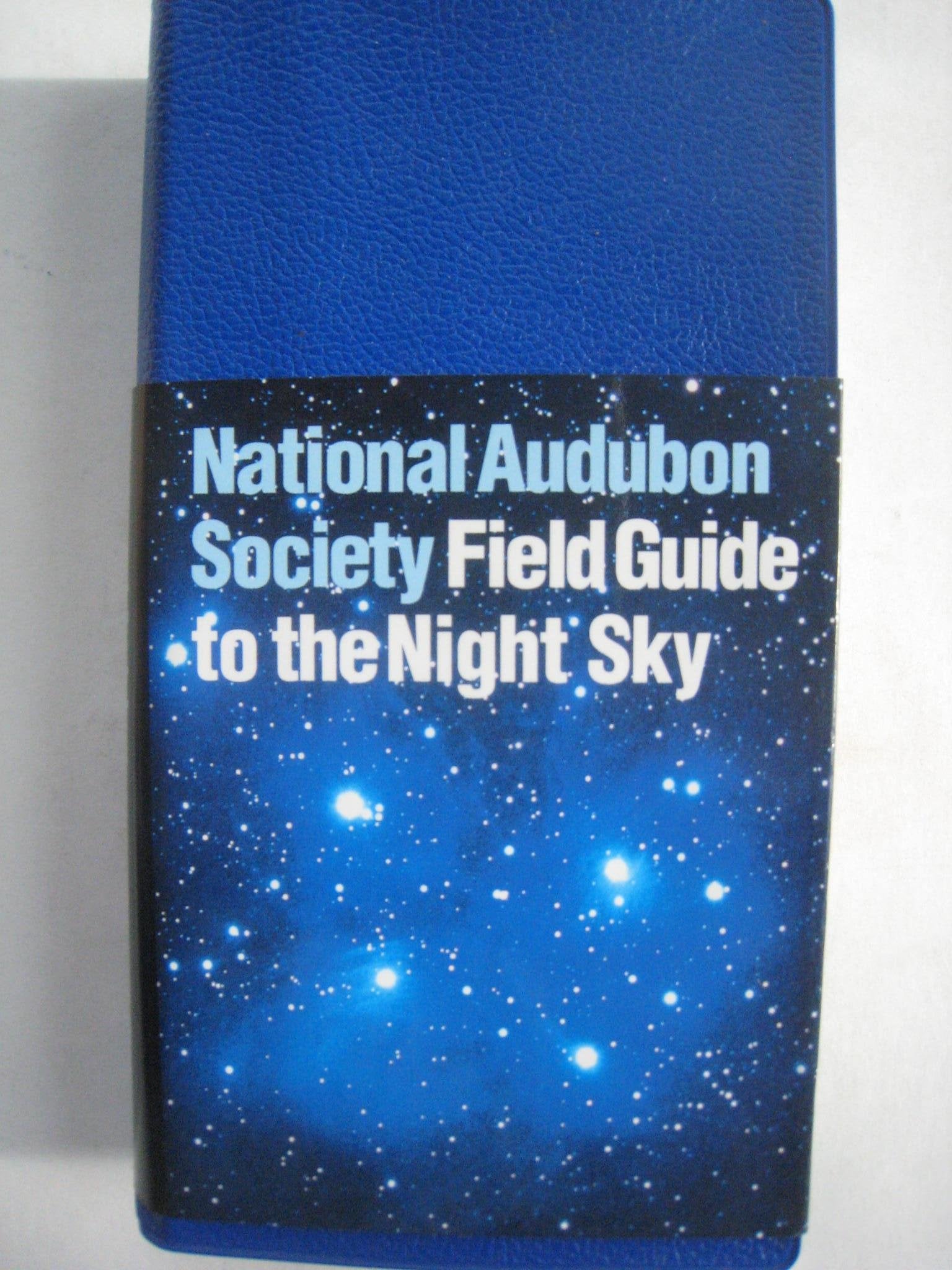 National Audubon Society Field Guide to the Night Sky ISBN [Paperback] Inc Chanticleer Press