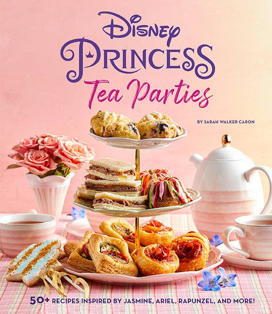  Disney Princess Tea Parties Cookbook 