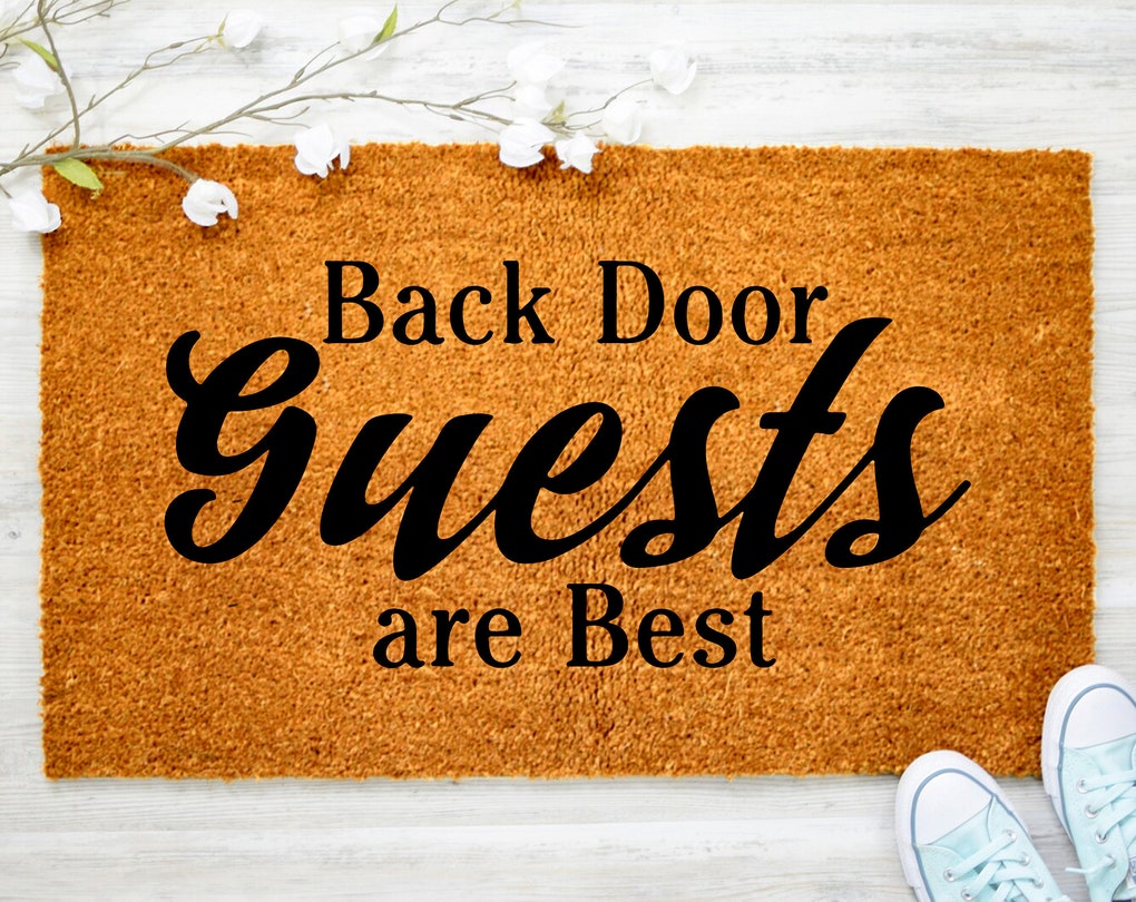 Chillever- Backdoor guests are Best Welcome Doormat, Backdoor Decor, Backyard Decor, Outdoor Porch Decor, Porch Decor