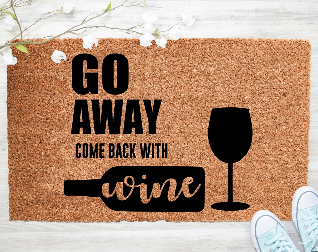 Chillever- Out Doormat- Go Away Come Back With Wine Mat, Welcome Doormat, Porch Decor, Fall Porch Decor, Coir Doormat