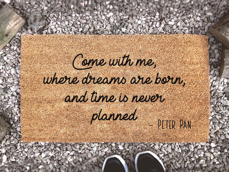 Chillever- Outdoor Mat- Peter Pan Inspirational Quote Mat, Welcome Custom Coir Doormat, Home Decor, New Home Gift