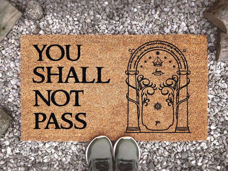 Chillever- Outdoor Mat- You Shall Not Pass Gandulf Welcome Mat, Lord Of The Rings Doormat, Moria Door, Fandom Quote