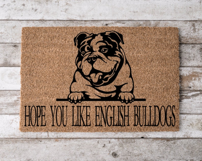 Hope You Like English Bulldogs Welcome Mat, Perfect Gift for Dog Owner Pet Lover, Personalized Doormat, Home Decor