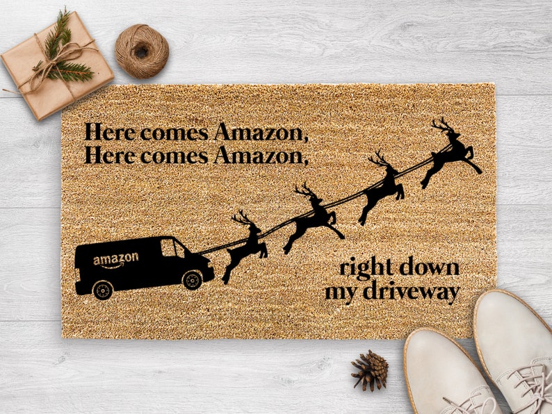 Here Comes Amazon, Funny Christmas Decorations, Funny Doormat, Christmas Door Mat, Holiday Decor, Christmas Porch Decor