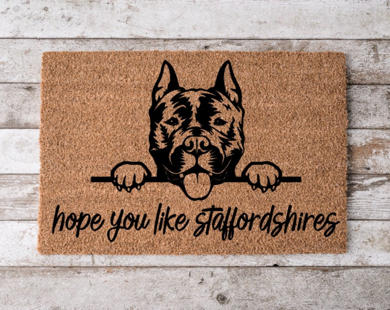 Hope You Like Staffordshire Terriers Welcome Mat, Perfect Gift for Dog Owner Pet Lover, Personalized Doormat