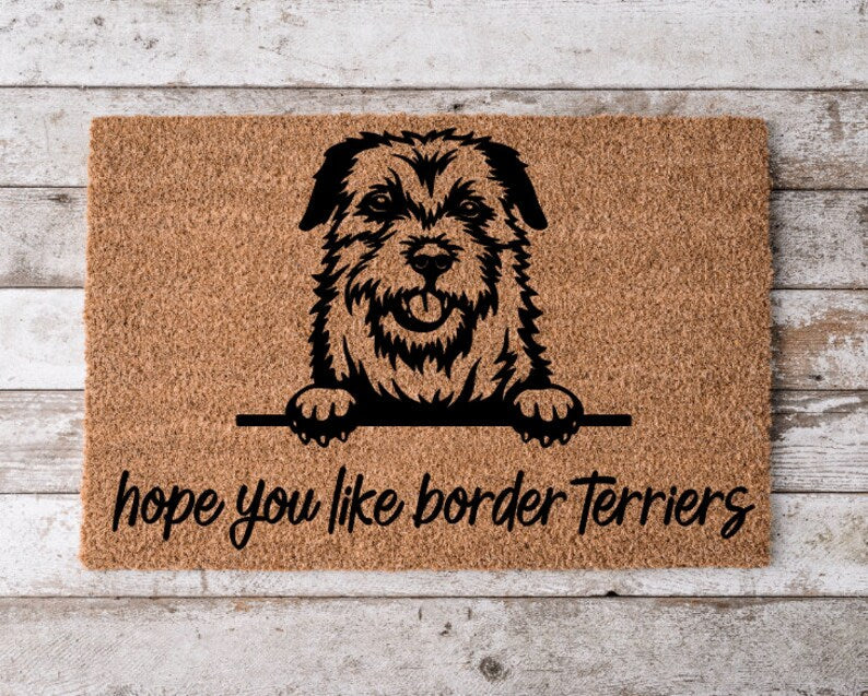 Hope You Like Border Terrier Dog Welcome Mat, Perfect Gift for Dog Owner Pet Lover, Personalized Doormat, Home Decor