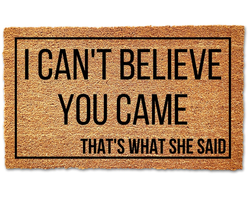 Doormat for Office, Michael Scott Quote Doormat, The Office, Funny Doormat, Thats What She Said