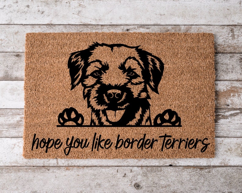 Hope You Like Border Terrier Dogs v2 Welcome Mat, Perfect Gift for Dog Owner Pet Lover, Personalized Doormat