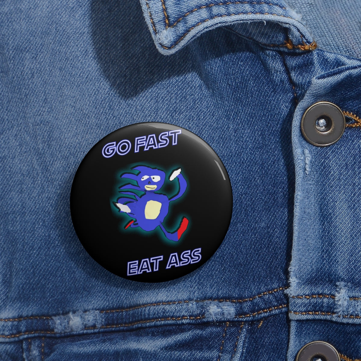 Go Fast Eat Ass Funny Pin // Sanic Meme Buttons