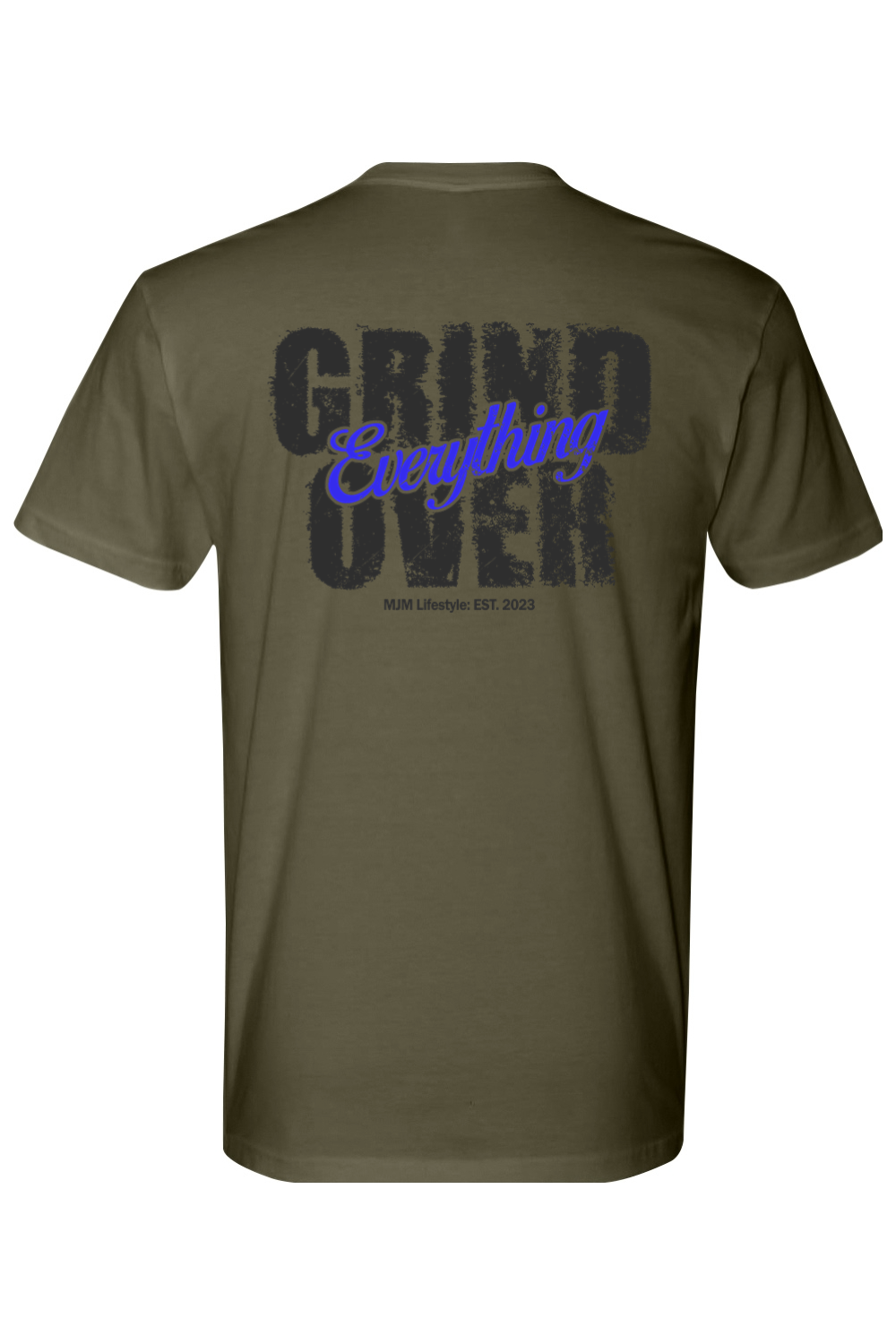Grind Over Everything Tee