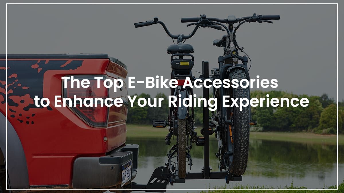 The-Top-E-Bike-Accessories-to-Enhance-Your-Riding-Experience