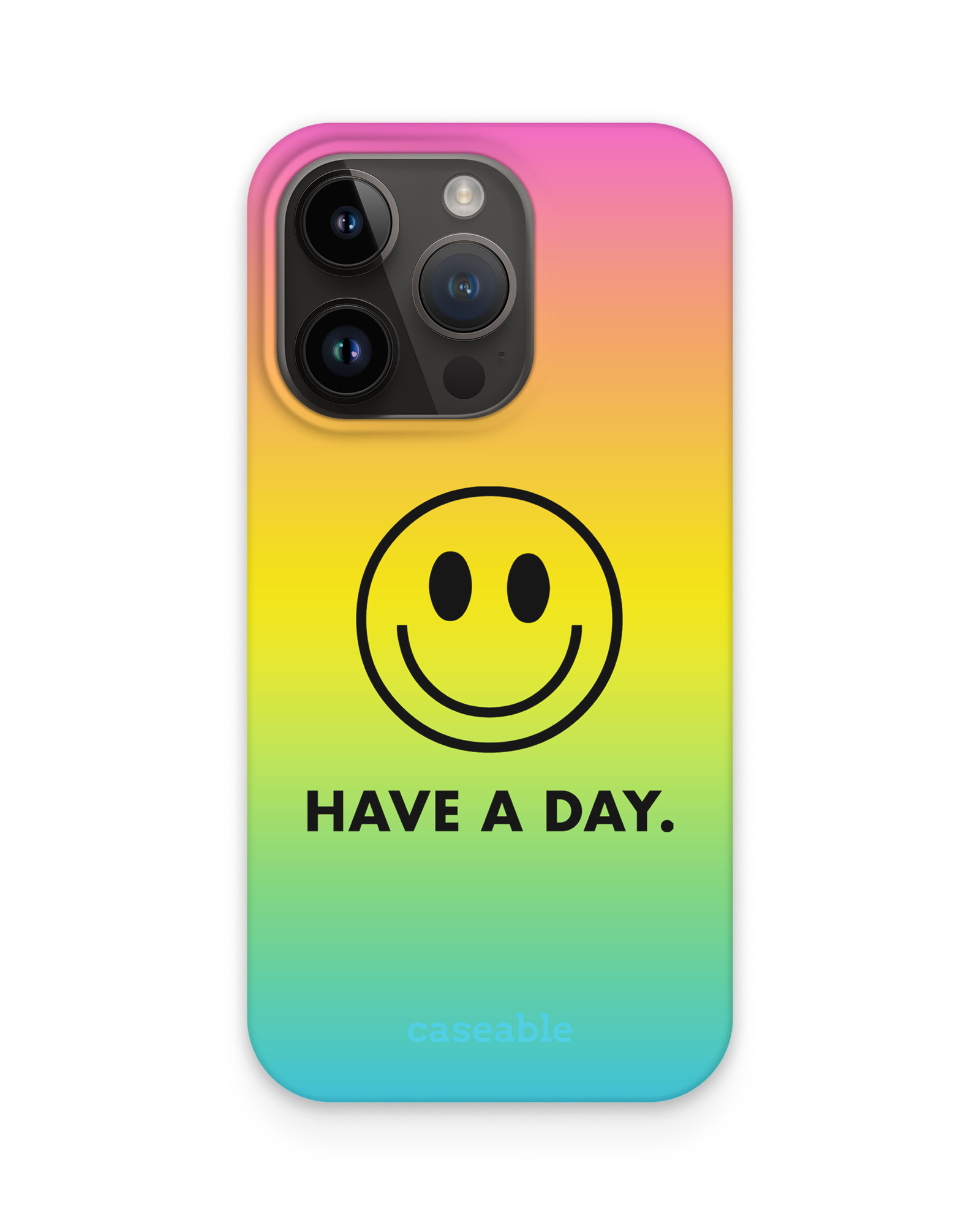Have A Day Hard Shell Phone Case Apple iPhone 15 Pro
