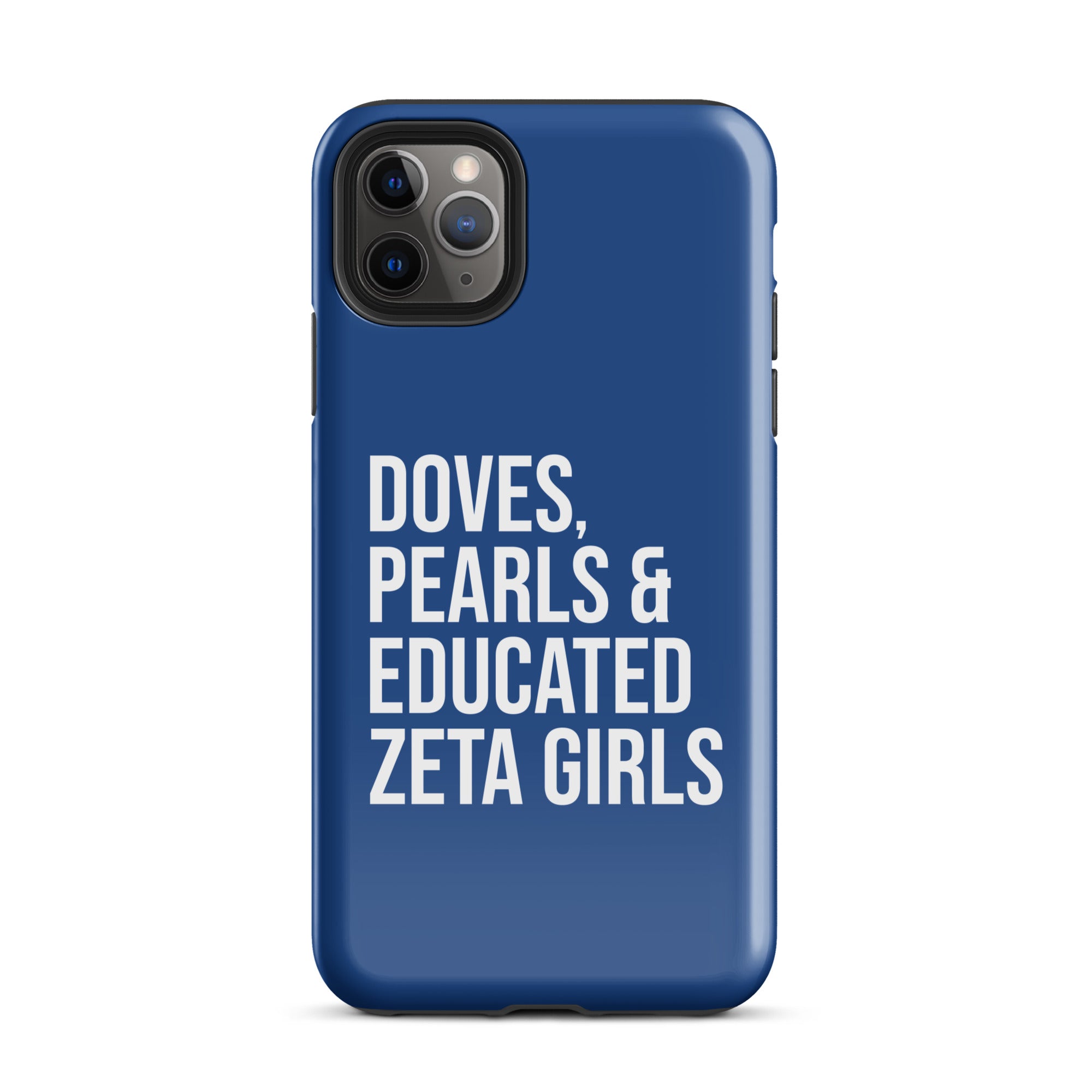 Doves Pearls & Educated Zeta Girls Tough Case for iPhone? - Blue