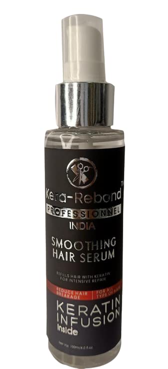 Kera-Rebond Professional India Smoothing Hair Serum, Refills Hair with Keratin for Intensive repair, Keratin Infusion inside for all Hair type, 100 ML