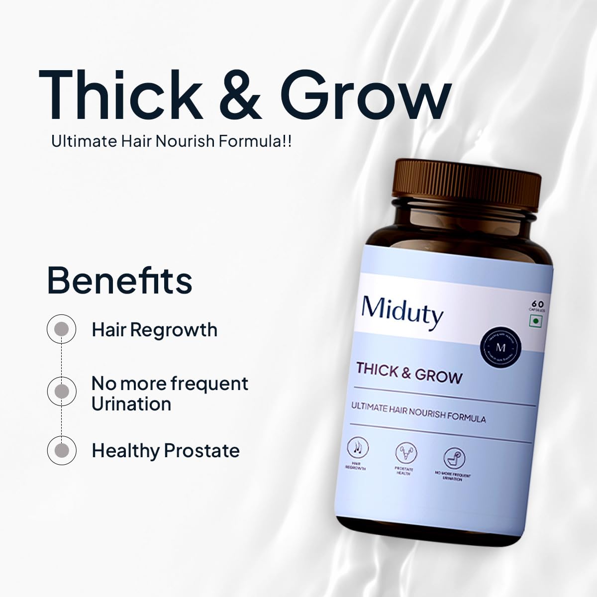 Miduty by Palak Notes Thick and grow, DHT Blockers, Biotin for hair, Essential Amino Acids, L-Cysteistate Health, Frequent Urination Problem - 60 Caps