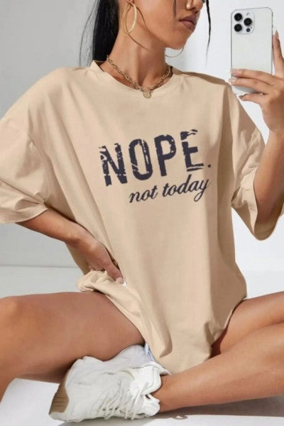 Unisex Not Today Printed T-Shirt