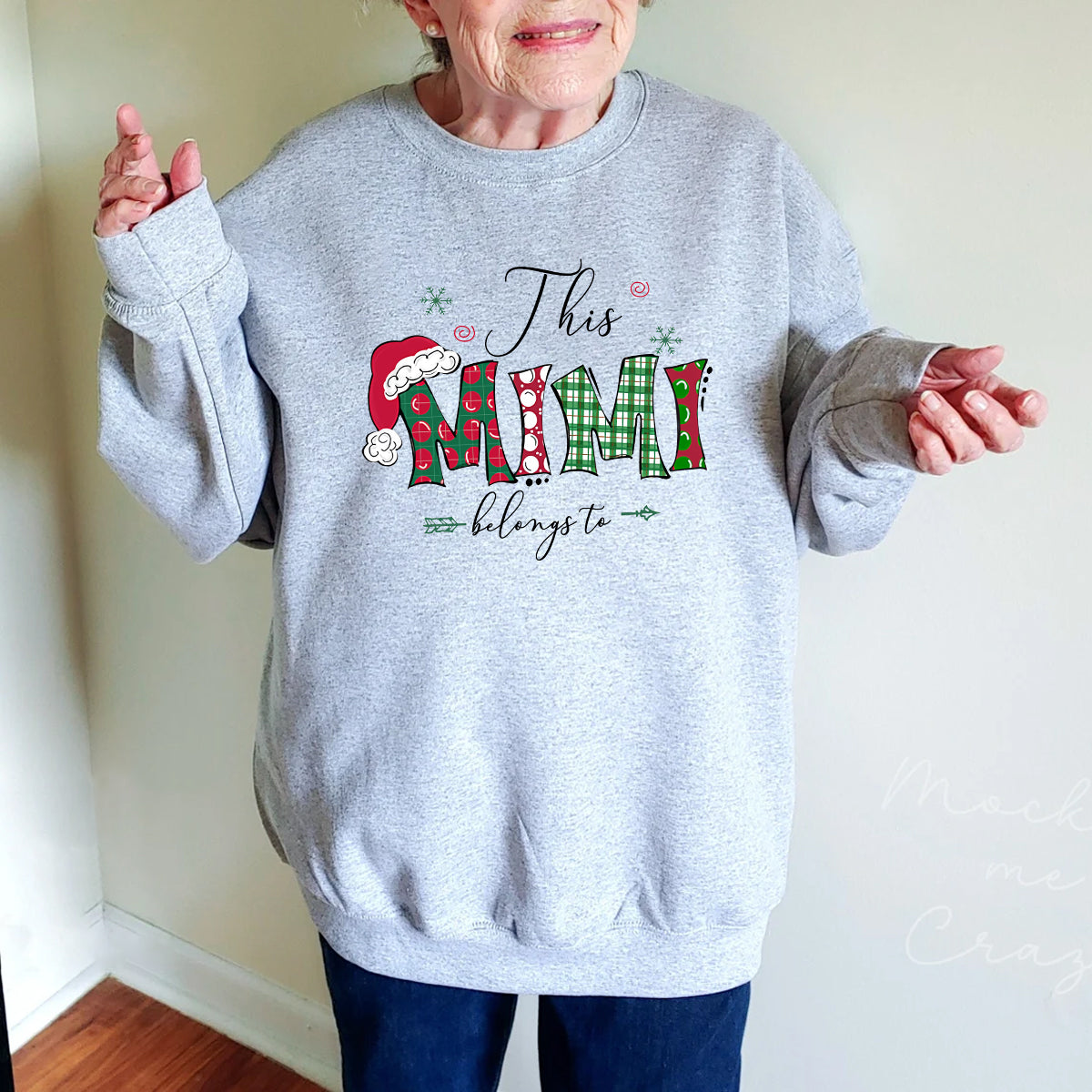 This Mimi Belongs To - Personalized Sweatshirt - Christmas Gift For Grandma
