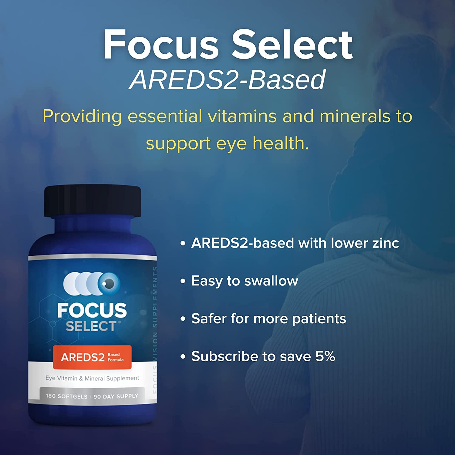 Focus Select? AREDS2 Based Eye Vitamin-Mineral Supplement - AREDS2 Based Supplement for Eyes (60 Ct. 30 Day Supply) - AREDS2 Based Low Zinc Formula - Eye Vision Supplement and Vitamin