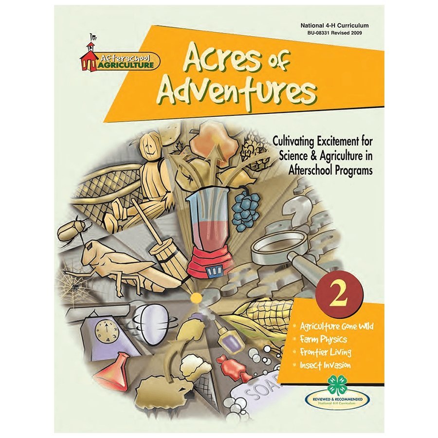 Afterschool Agriculture: Acres of Adventure Level 2