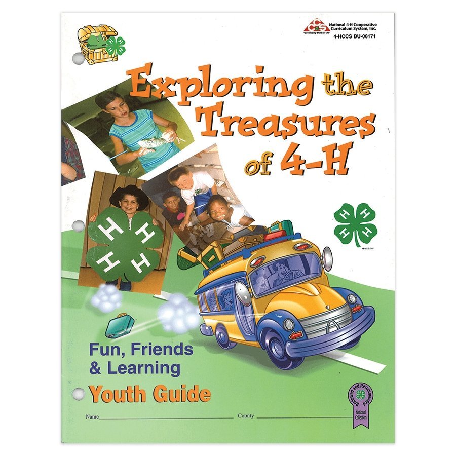 Exploring The Treasures of 4-H: Fun, Friends & Learning Youth Guide