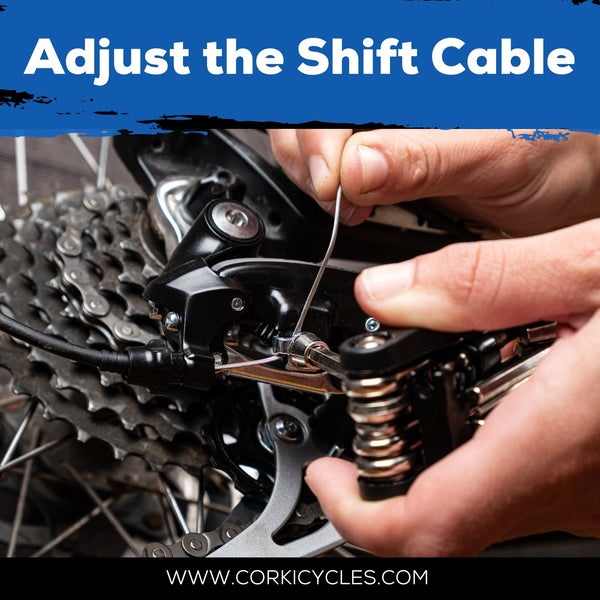Adjust the shift cable-Corki Cycles