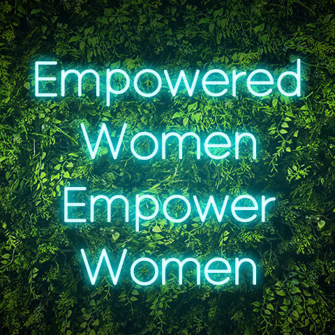 Empower women neon sign