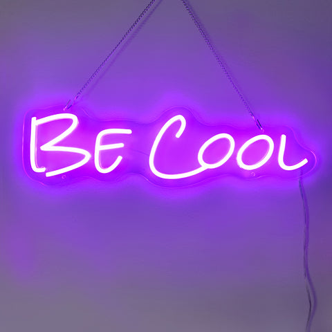 be cool neon sign