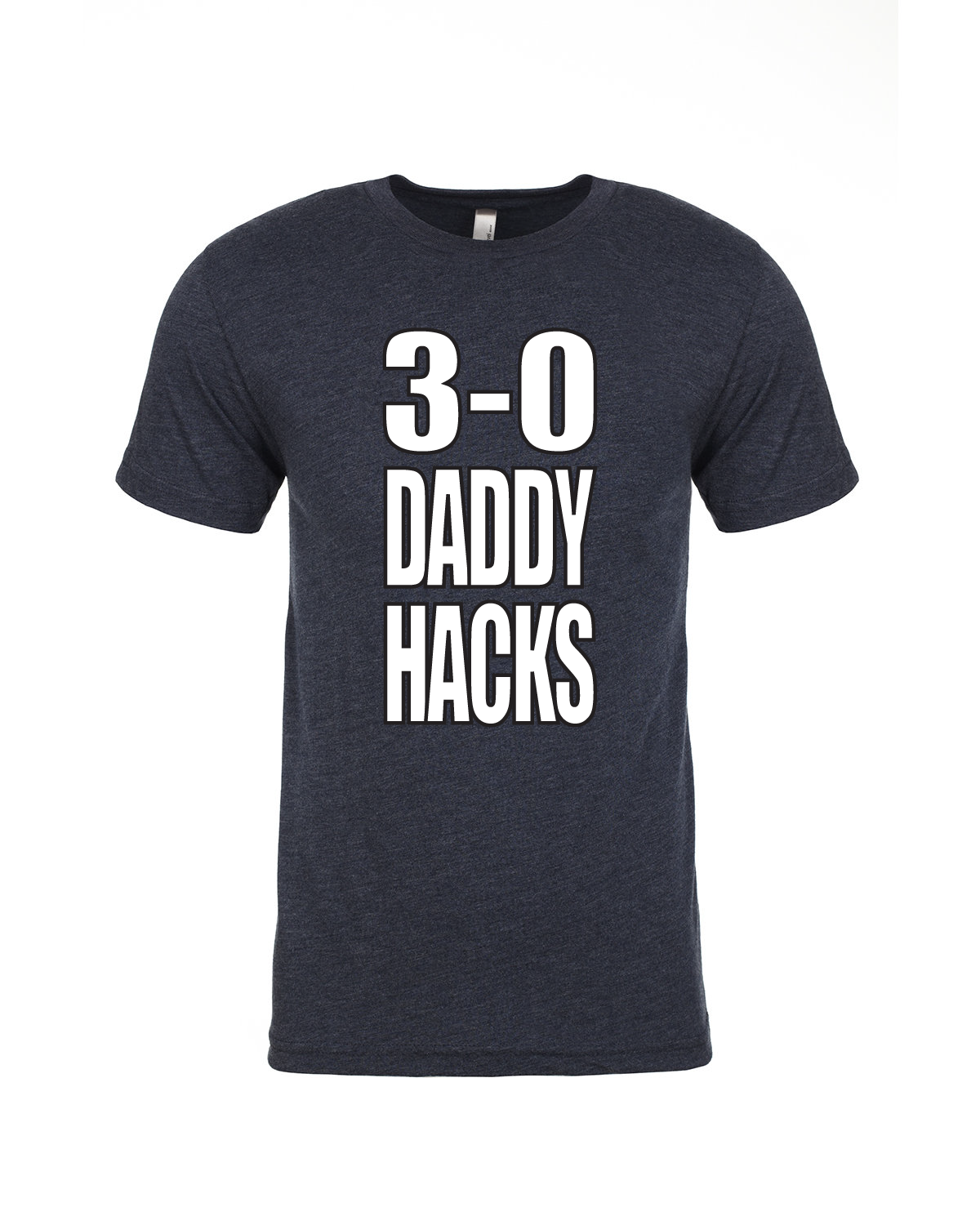 3-0 Daddy Hacks