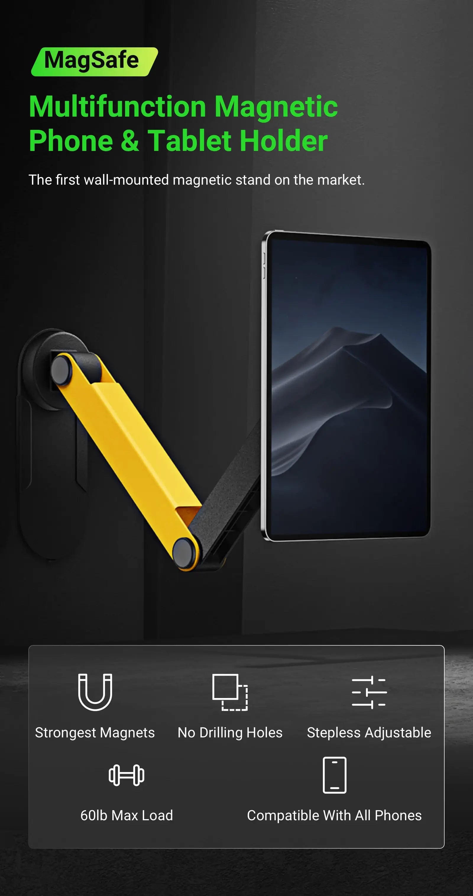 Multifunction Magnetic Phone & Tablet Holder The first wall-mounted magnetic stand on the market.