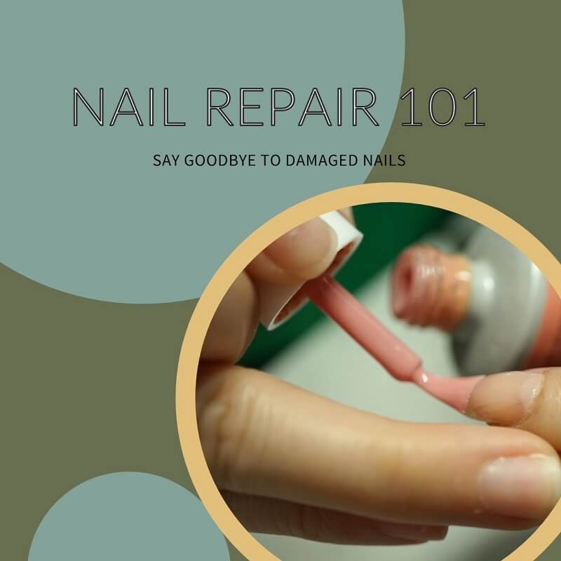 How to Repair Damaged Nails