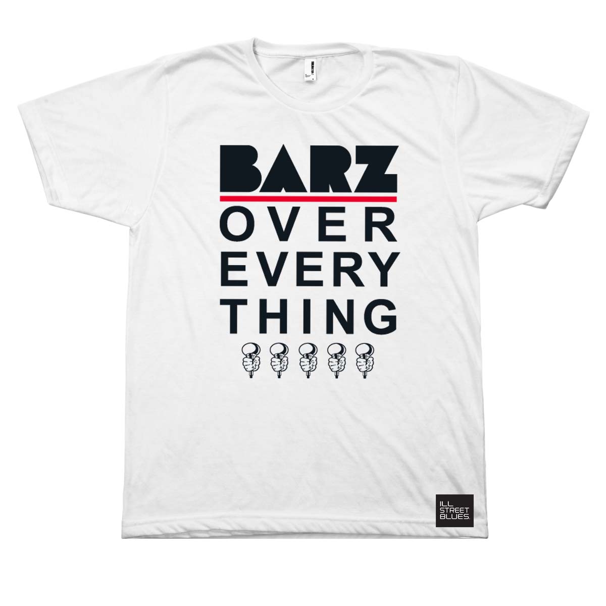  Barz Over Everything T-Shirt 