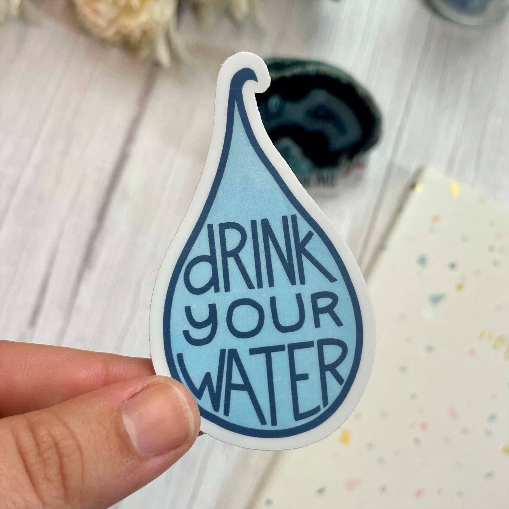 Drink Your Water Sticker, 3-inch
