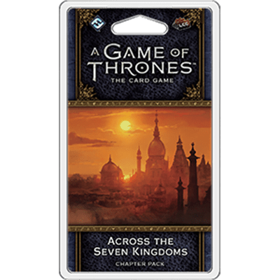 A Game of Thrones: LCG 2nd Ed. - Across the Seven Kingdoms