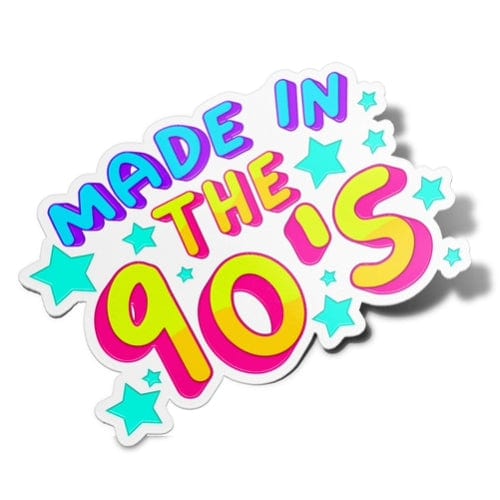 90s: Made - Sticker