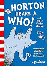 Horton Hears a Who and Other Horton Stories (Dr Seuss Bind Up) by Dr. Seuss