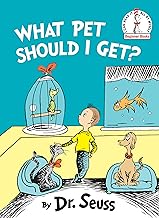 What Pet Should I Get? (Beginner Books(R)) by Dr. Seuss