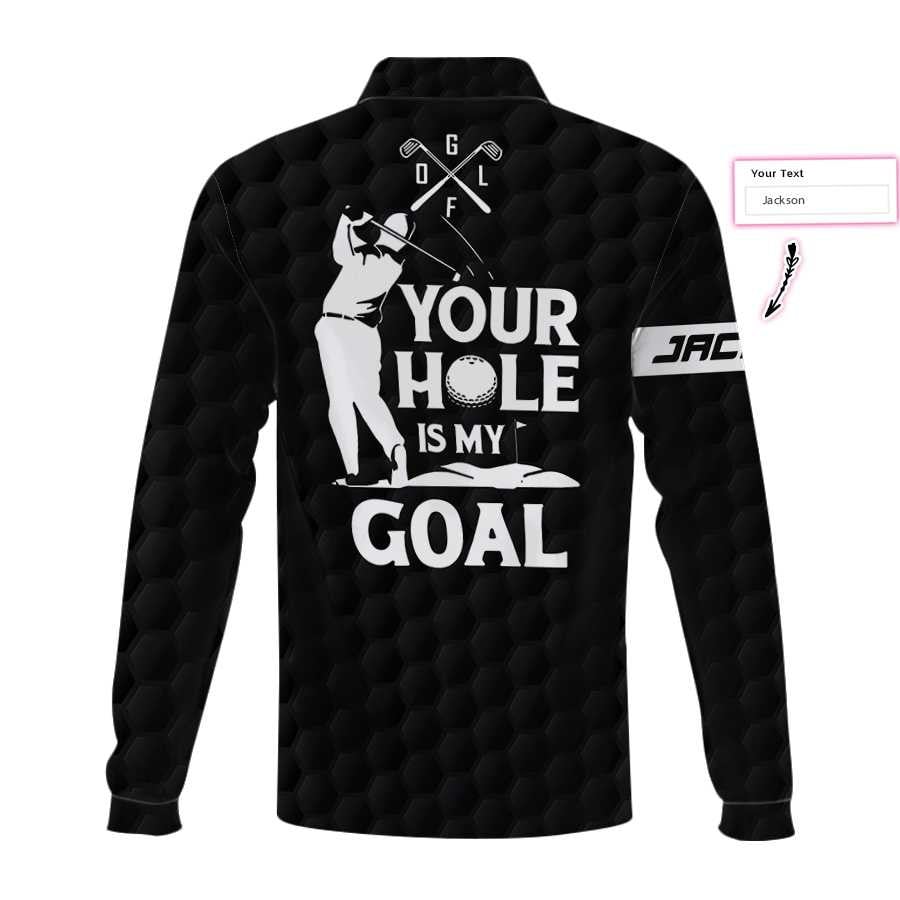 Personalized Custom Name Your Hole Is My Goal Men