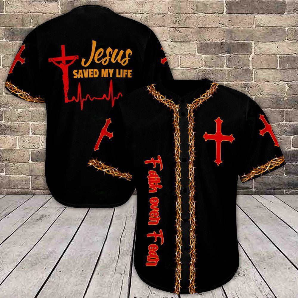 Jesus Faith Over Faith Baseball Tee Jersey Shirt/ Jesus Save My Life Baseball Jersey Shirt for Men
