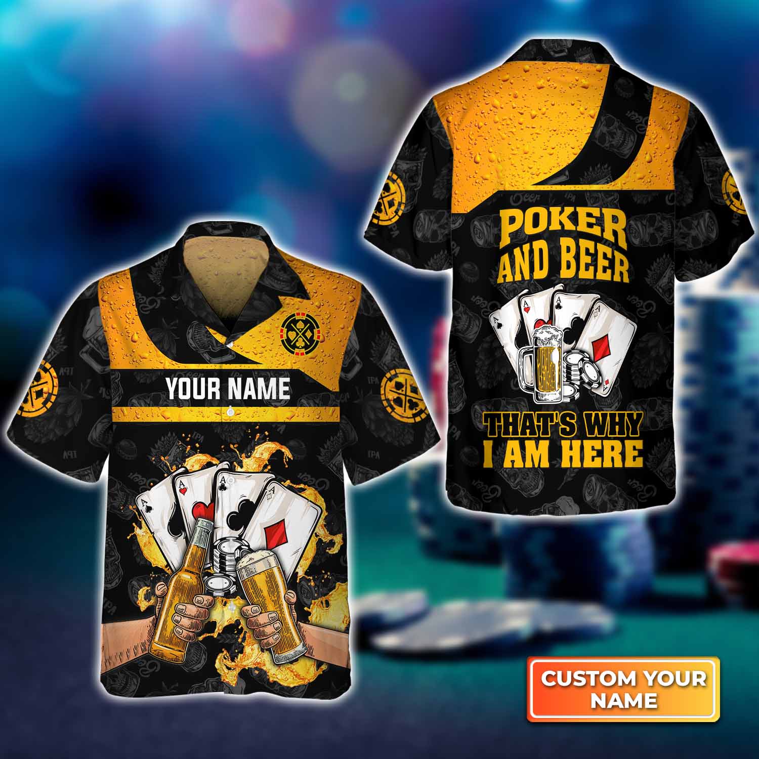 Poker And Beer That''s Why I''m Here Personalized Name 3D Hawaiian Shirt For Poker Players