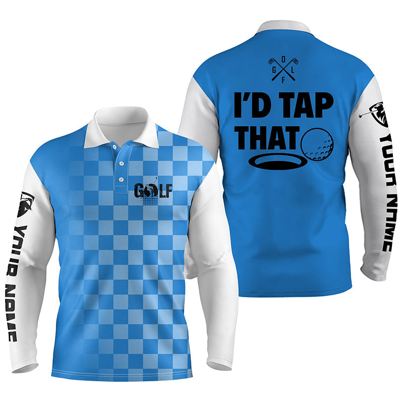 Mens Multi Color Golf Long Sleeve Polos Shirts Custom Name I''D Tap That Funny Golf Shirts For Men/ Golfing Gifts